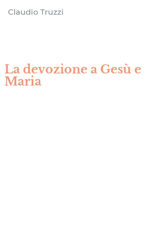 La devozione a Gesù e Maria