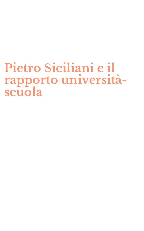 Pietro Siciliani e il rapporto università-scuola