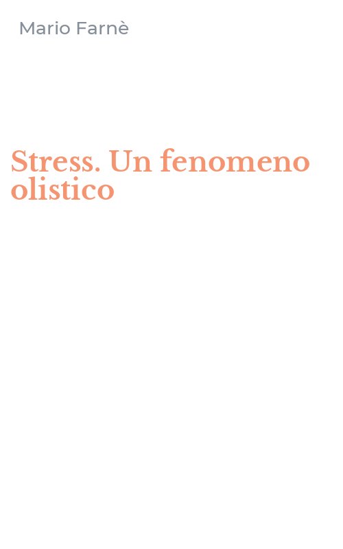 Stress. Un fenomeno olistico