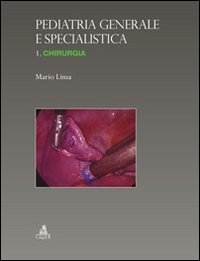 Pediatria generale e specialistica. Chirurgia