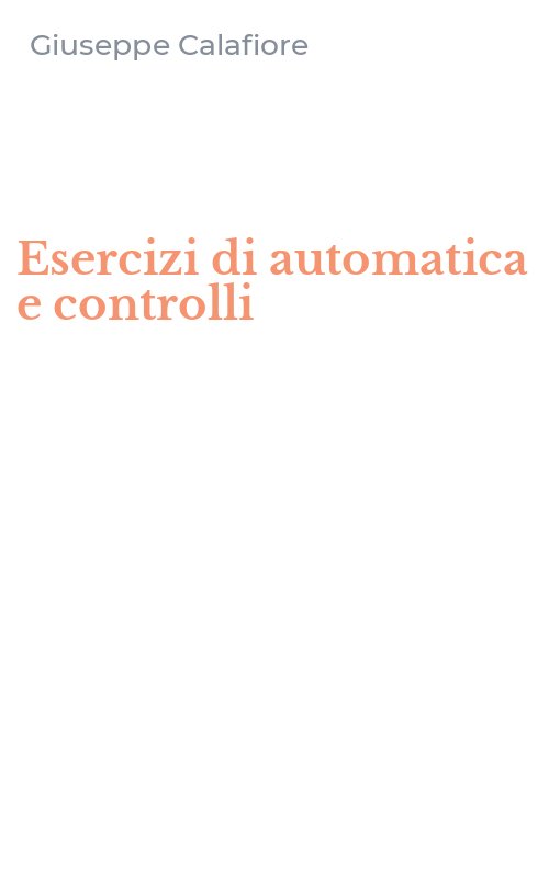 Esercizi di automatica e controlli