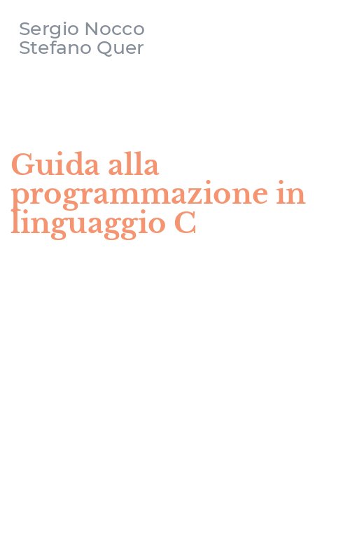 Guida alla programmazione in linguaggio C