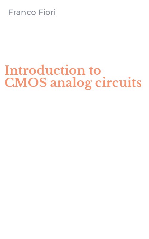 Introduction to CMOS analog circuits