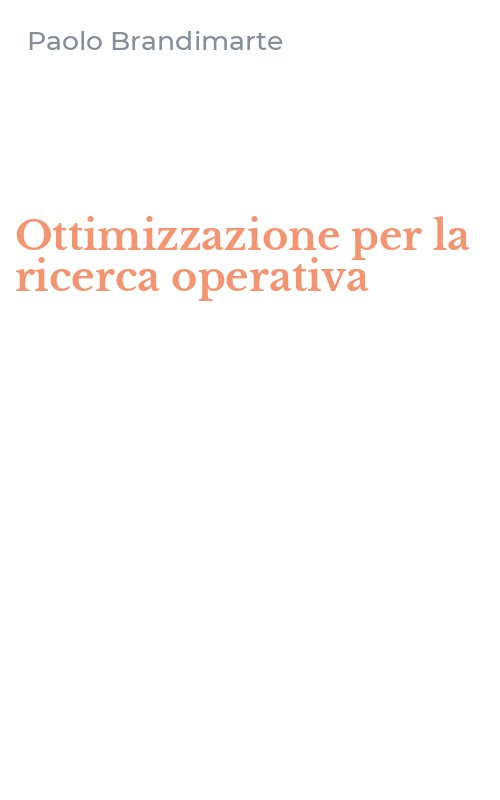 Ottimizzazione per la ricerca operativa