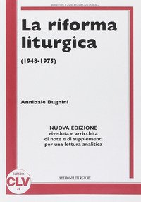 La riforma liturgica (1948-1975)