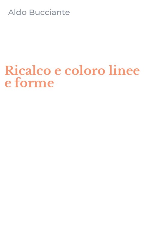 Ricalco e coloro linee e forme