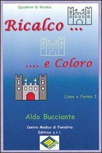 Ricalco e coloro linee e forme