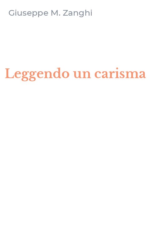 Leggendo un carisma