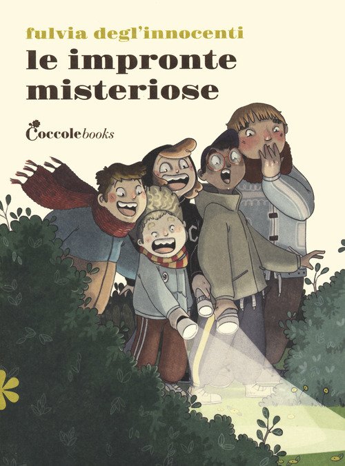 Le impronte misteriose. Primule prime letture - Fulvia Degl'Innocenti -  Coccole Books - Libro Ancora Store