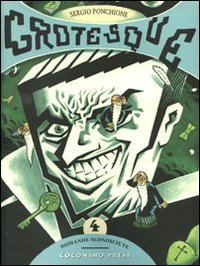 Domande sconosciute. Grotesque
