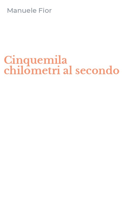 Cinquemila chilometri al secondo