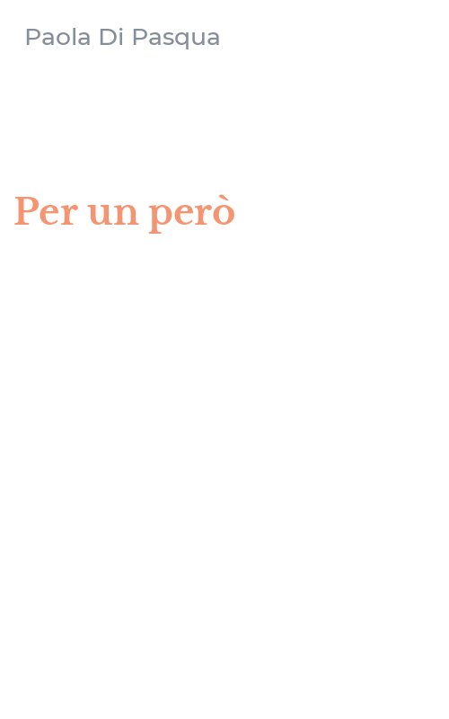 Per un però