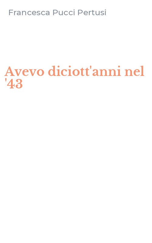 Avevo diciott'anni nel '43