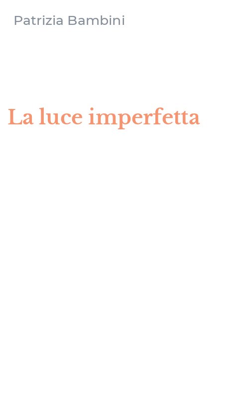 La luce imperfetta