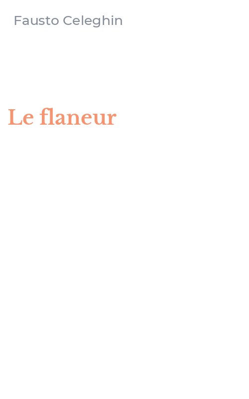 Le flaneur