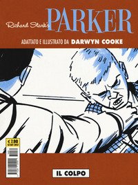 Il colpo. Parker