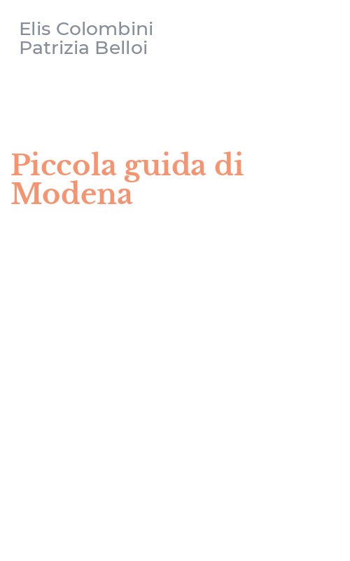 Piccola guida di Modena