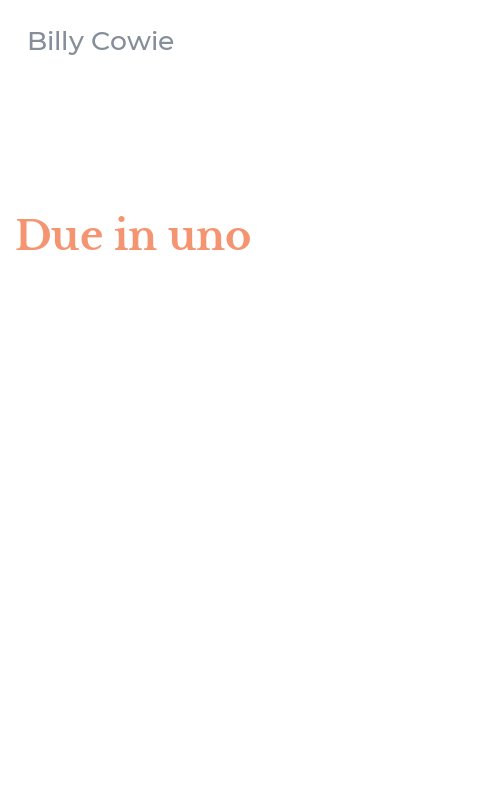 Due in uno