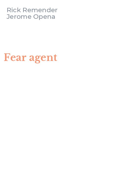Fear agent