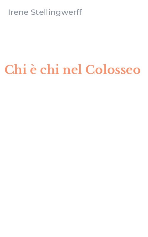 Chi è chi nel Colosseo