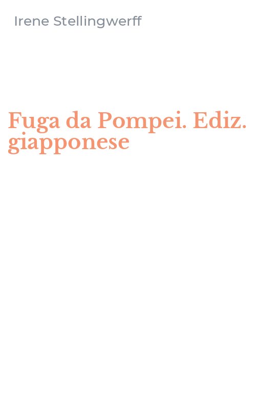 Fuga da Pompei. Ediz. giapponese
