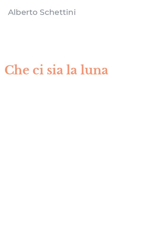 Che ci sia la luna