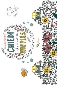 Chiedi chi erano gli hippies