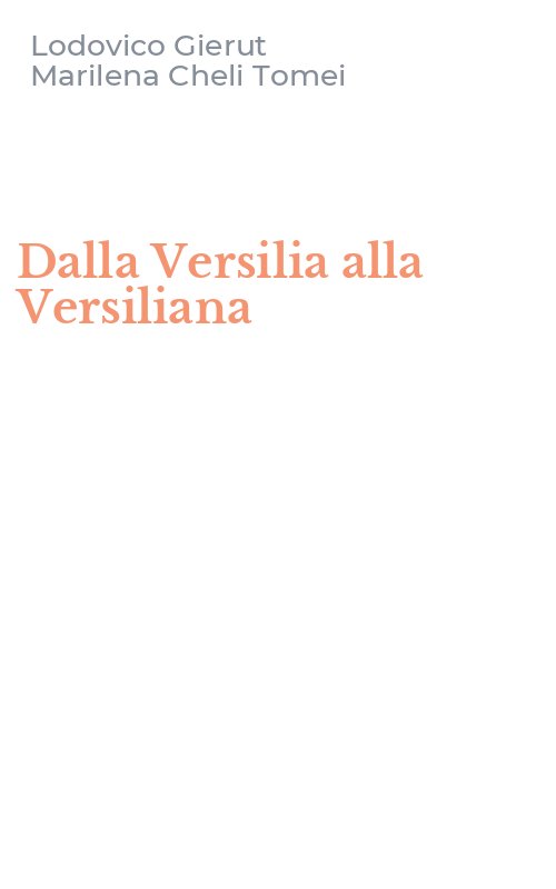 Dalla Versilia alla Versiliana