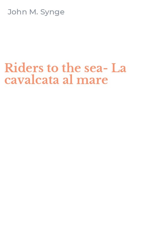Riders to the sea-La cavalcata al mare