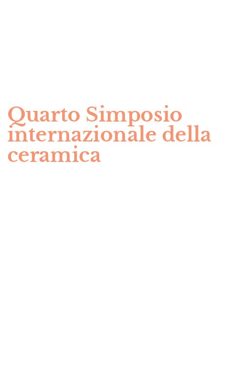 Quarto Simposio internazionale della ceramica