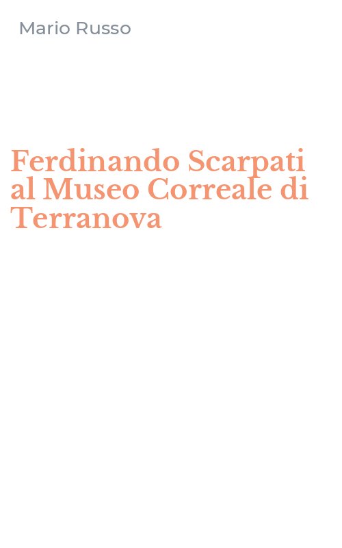 Ferdinando Scarpati al Museo Correale di Terranova
