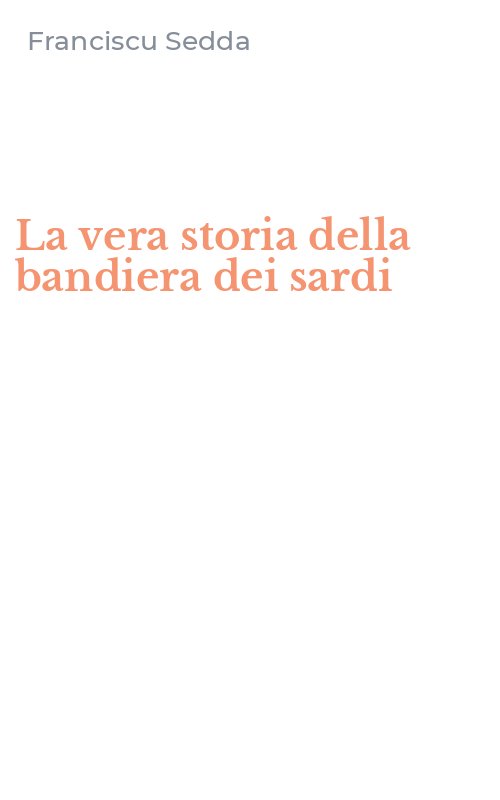 La vera storia della bandiera dei sardi