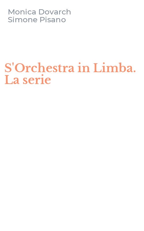 S'Orchestra in Limba. La serie