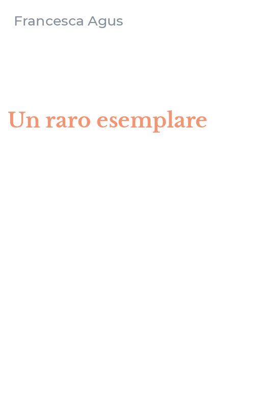 Un raro esemplare