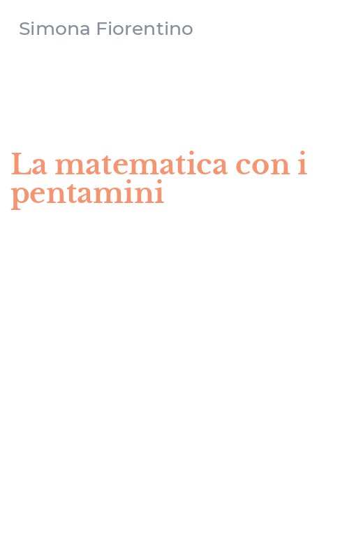 La matematica con i pentamini