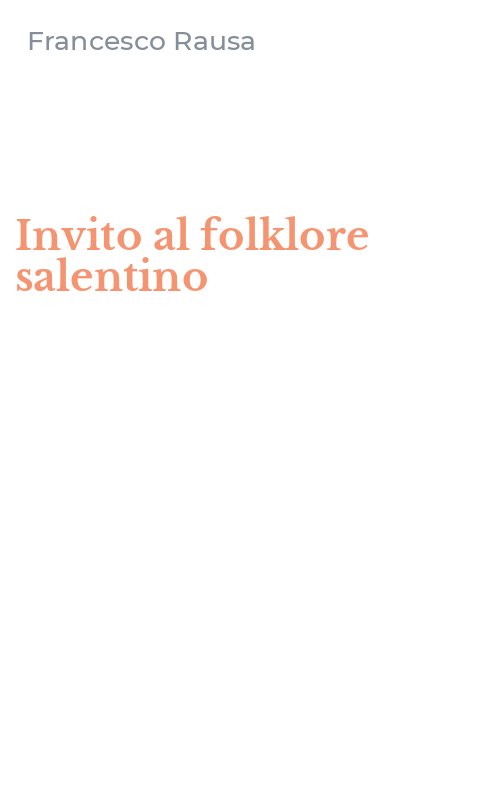 Invito al folklore salentino