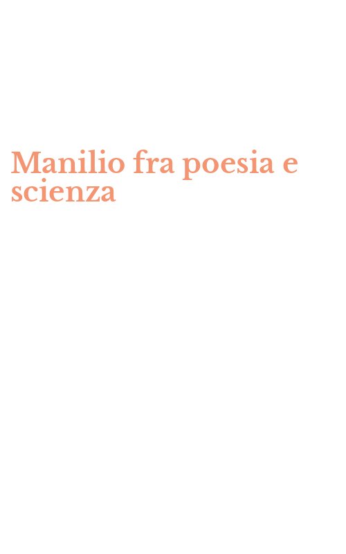 Manilio fra poesia e scienza