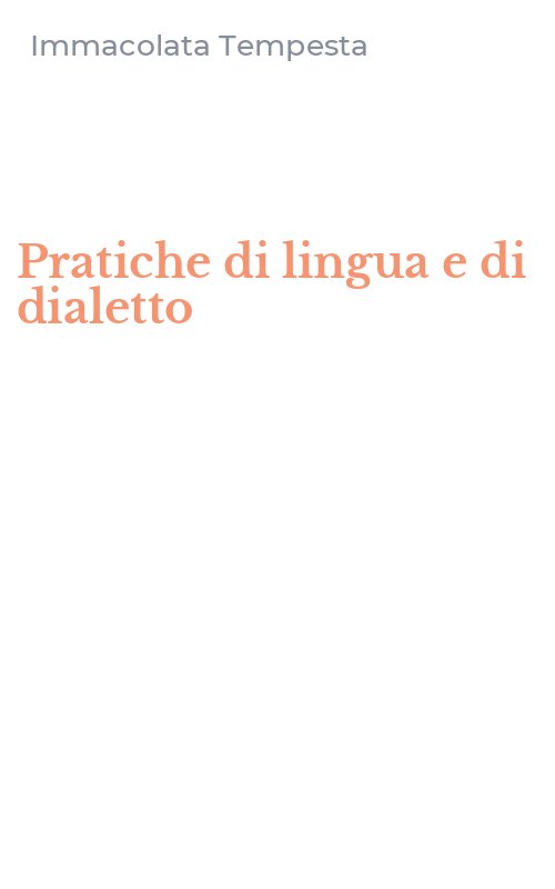 Pratiche di lingua e di dialetto