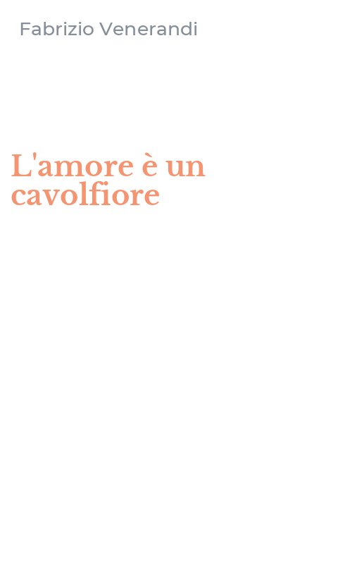 L'amore è un cavolfiore