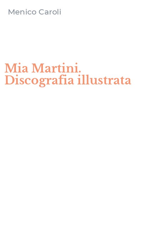 Mia Martini. Discografia illustrata