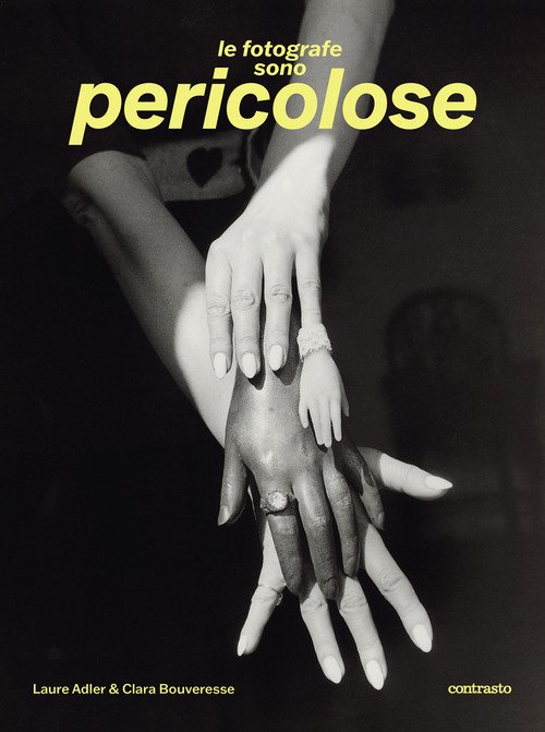 Le fotografe sono pericolose