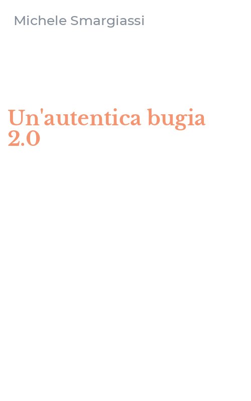 Un'autentica bugia 2.0