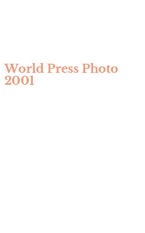 World Press Photo 2001