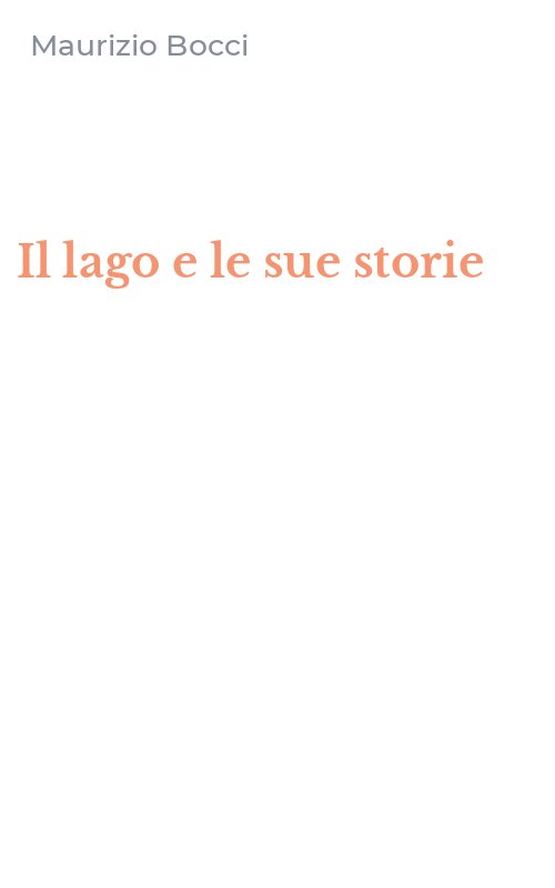 Il lago e le sue storie