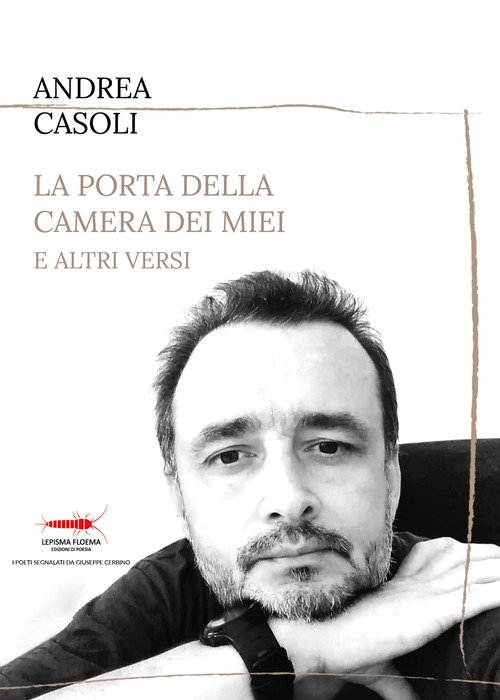 La porta della camera dei miei e altri versi