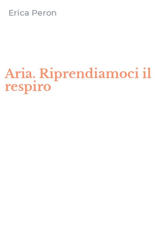 Aria. Riprendiamoci il respiro