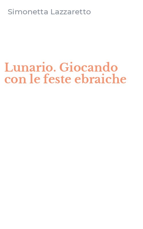 Lunario. Giocando con le feste ebraiche