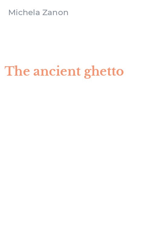 The ancient ghetto