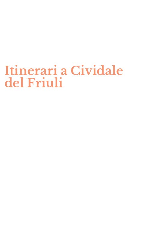 Itinerari a Cividale del Friuli