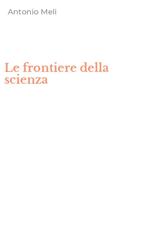 Le frontiere della scienza